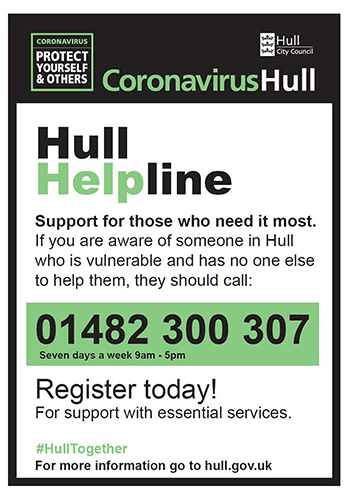 Poster for Hull Helpline for those who are vulnerable. 01482 300 307